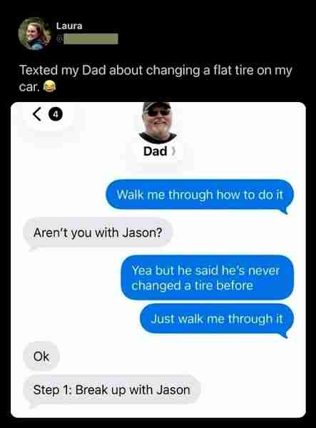 Boyfriend doesn't know how to change a tire? Dump boyfriend.